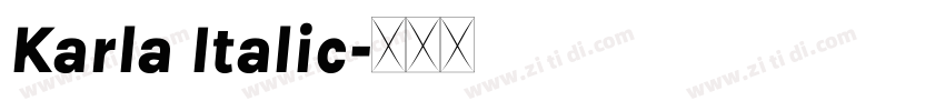 Karla Italic字体转换